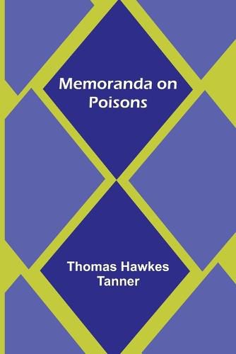 Cover image for Memoranda on Poisons