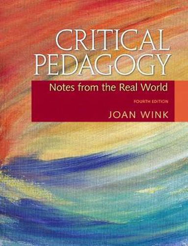 Cover image for Critical Pedagogy: Notes from the Real World