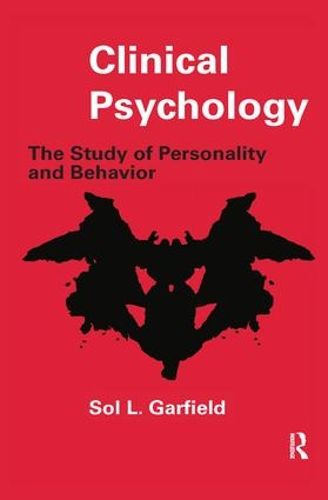 Cover image for Clinical Psychology: The Study of Personality and Behavior