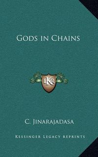 Cover image for Gods in Chains