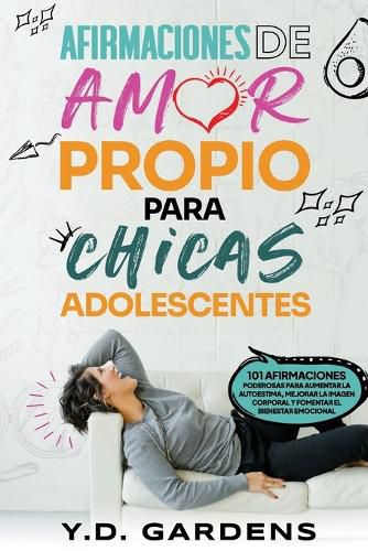 Cover image for Afirmaciones De Amor Propio Para Chicas Adolescentes