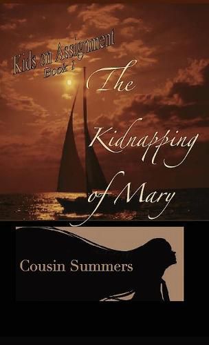 Cover image for The Kidnapping Of Mary