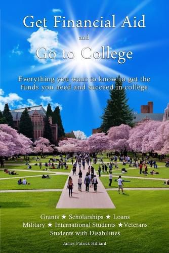 Cover image for Get Financial Aid and Go to College