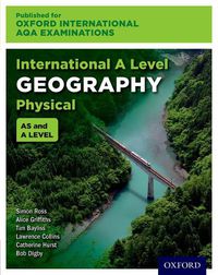 Cover image for Oxford International AQA Examinations: International A Level Physical Geography