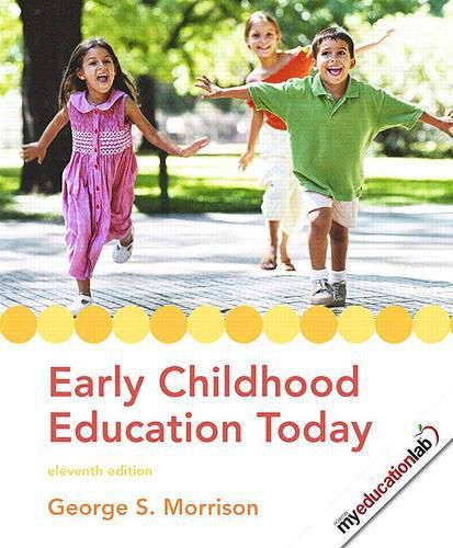 Early Childhood Education Today Value Pack (Includes Early Childhood Curriculum DVD Version 1.0 & Early Childhood Settings and Approaches DVD)