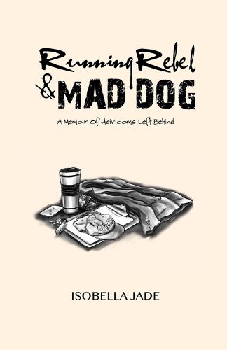 Cover image for Running Rebel and Mad Dog