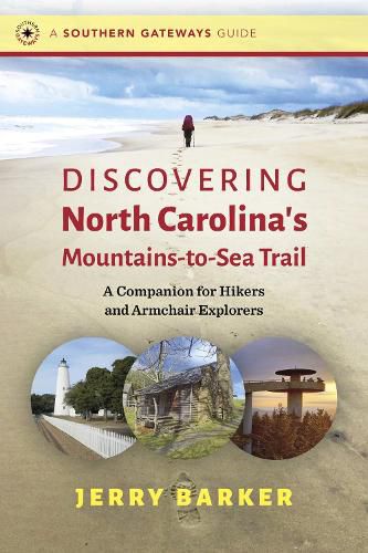 Cover image for Discovering North Carolina's Mountains-to-Sea Trail