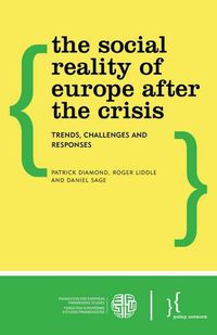 Cover image for The Social Reality of Europe After the Crisis: Trends, Challenges and Responses