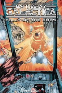 Cover image for Battlestar Galactica (Classic): Folly of the Gods