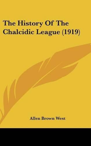 The History of the Chalcidic League (1919)