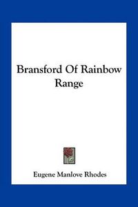 Cover image for Bransford of Rainbow Range