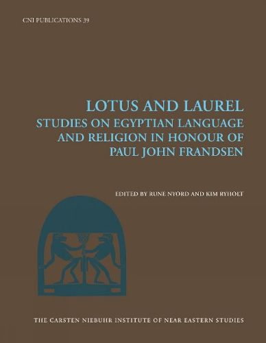 Cover image for Lotus and Laurel: Studies on Egyptian Language and Religion