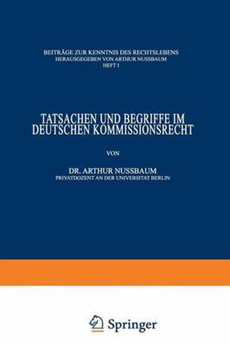 Tatsachen Und Begriffe Im Deutschen Kommissionsrecht