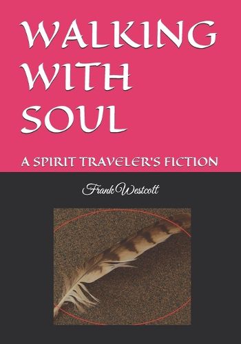 Cover image for Walking with Soul