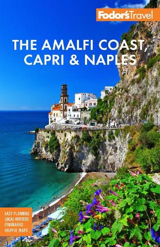 Fodor's The Amalfi Coast, Capri & Naples