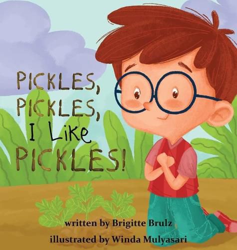 Cover image for Pickles, Pickles, I Like Pickles