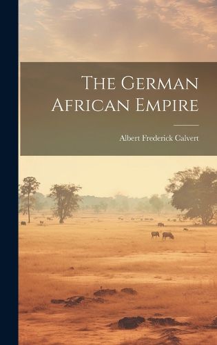 Cover image for The German African Empire