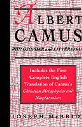 Albert Camus: Philosopher and Littrateur