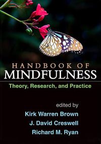 Cover image for Handbook of Mindfulness: Theory, Research, and Practice