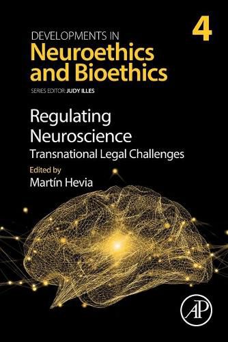 Cover image for Regulating Neuroscience: Transnational Legal Challenges