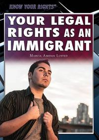 Cover image for Your Legal Rights as an Immigrant