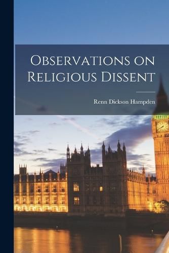 Cover image for Observations on Religious Dissent