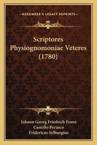 Cover image for Scriptores Physiognomoniae Veteres (1780) Scriptores Physiognomoniae Veteres (1780)