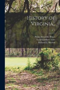 Cover image for History of Virginia..; v. 1