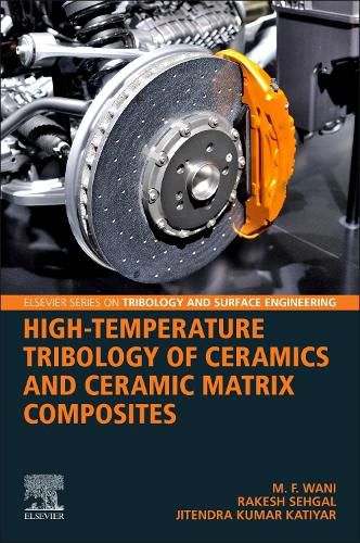 Cover image for High Temperature Tribology of Ceramics and Ceramic Matrix Composites