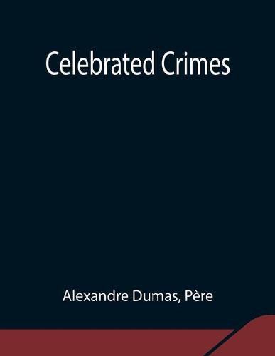 Cover image for Celebrated Crimes