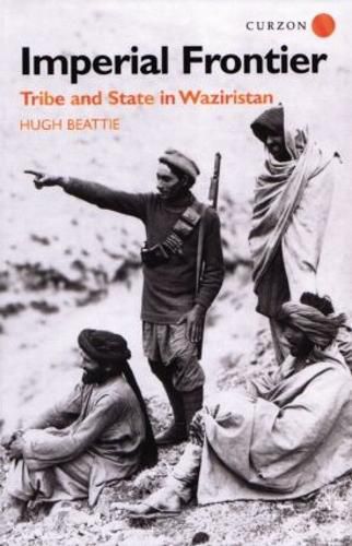 Cover image for Imperial Frontier: Tribe and State in Waziristan