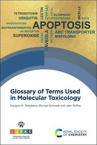 Cover image for Glossary of Terms Used in Molecular Toxicology