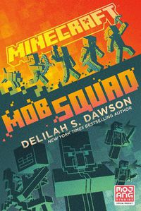 Cover image for Minecraft: Mob Squad