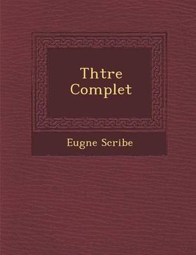 Cover image for Th Tre Complet