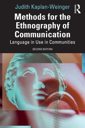 Cover image for Methods for the Ethnography of Communication
