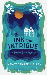 Cover image for Ink and Intrigue