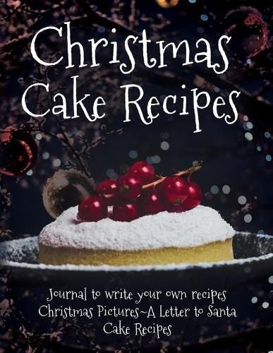 Cover image for Christmas Cake Recipes