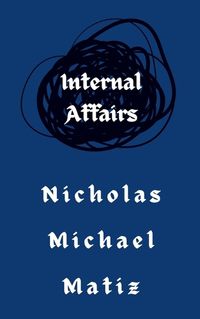 Cover image for Internal Affairs