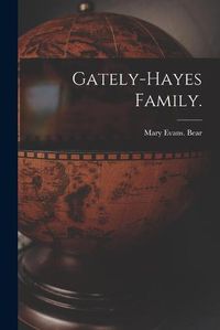 Cover image for Gately-Hayes Family.