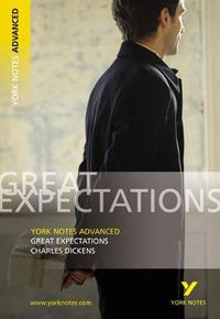 Cover image for Great Expectations: York Notes Advanced: everything you need to catch up, study and prepare for 2021 assessments and 2022 exams