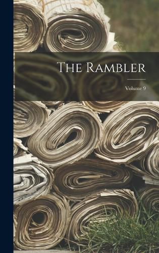 Cover image for The Rambler; Volume 9