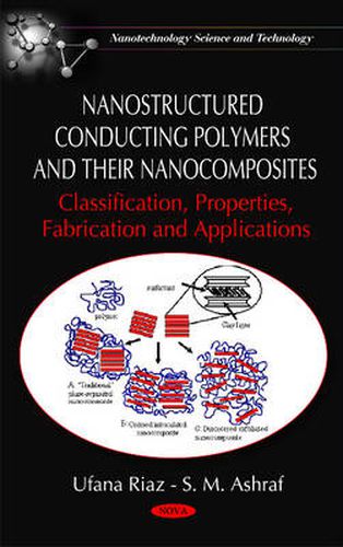 Cover image for Nanostructured Conducting Polymers & their Nanocomposites: Classification, Properties, Fabrication & Applications