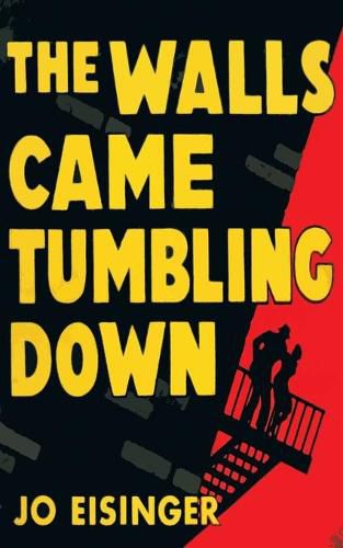 Cover image for The Walls Came Tumbling Down