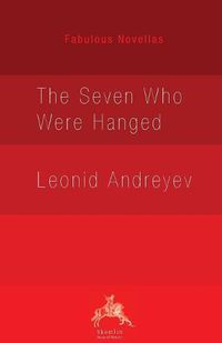 Cover image for The Seven Who Were Hanged