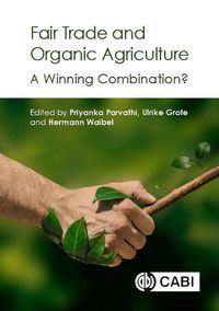 Cover image for Fair Trade and Organic Agriculture: A Winning Combination?