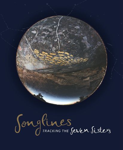 Cover image for Songlines: Tracking the Seven Sisters
