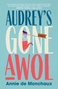 Cover image for Audrey's Gone AWOL