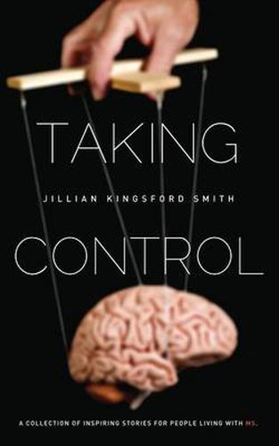 Cover image for Taking Control: A Collection of Inspiring Stories for People Living With Multiple Sclerosis