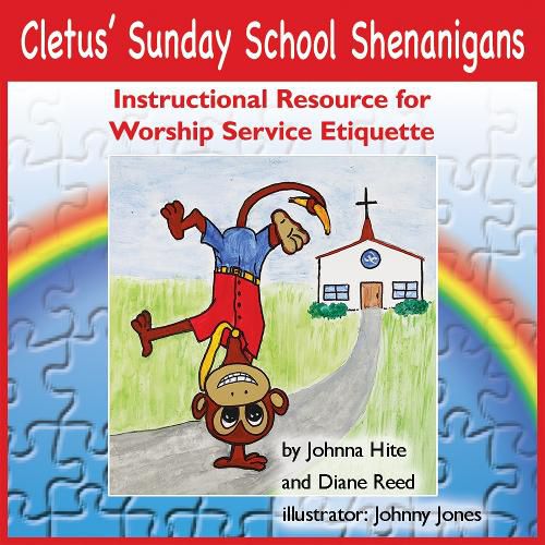 Cover image for Cletus' Sunday School Shenanigans: Instructional Resource for Worship Service Etiquette