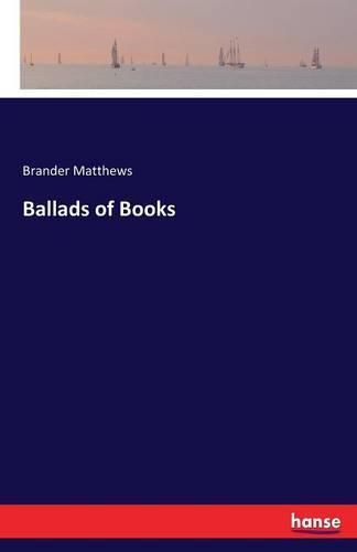 Cover image for Ballads of Books